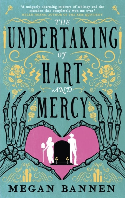 The Undertaking of Hart and Mercy - the swoonworthy fantasy romcom everyone's talking about!