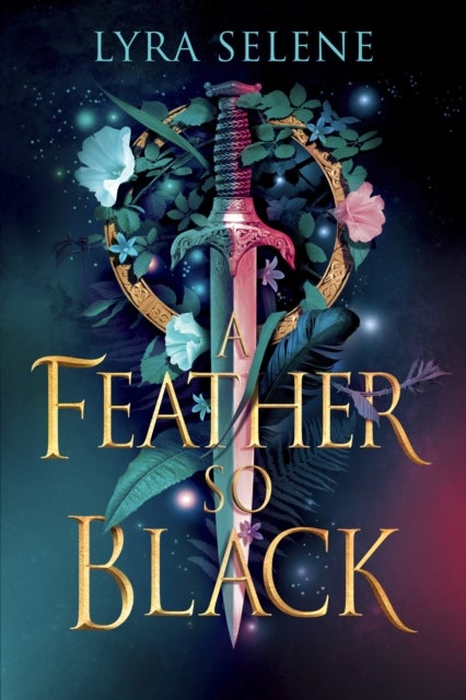 A Feather So Black - THE NUMBER ONE SUNDAY TIMES BESTSELLER