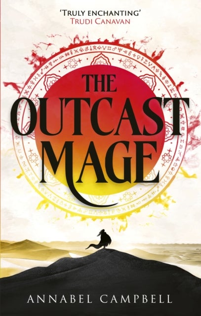 The Outcast Mage - an unmissable epic fantasy debut packed with adventure, magic and dragonfire (Book One of the Shattered Lands)