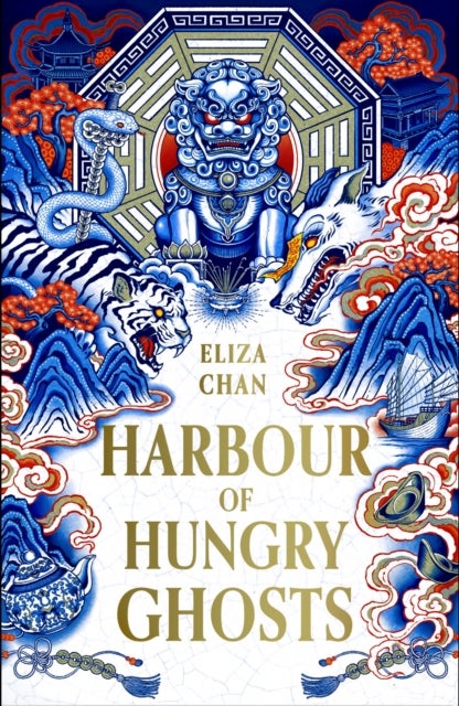 Harbour of Hungry Ghosts - a brilliant new fantasy series from the no. 1 Sunday times bestselling author