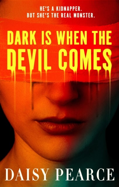 Dark is When the Devil Comes - the chilling and gripping kidnap horror