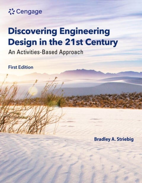 Discovering Engineering Design in the 21st Century - An Activities-Based Approach