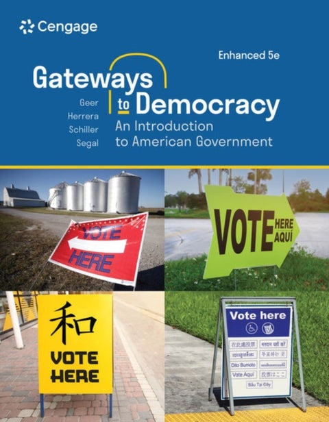 Gateways to Democracy - An Introduction to American Government, Enhanced