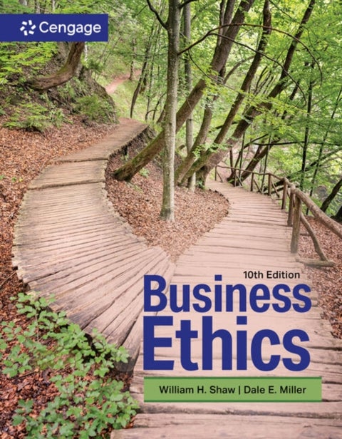 Business Ethics - A Textbook with Cases