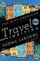 Best American Travel Writing 2021