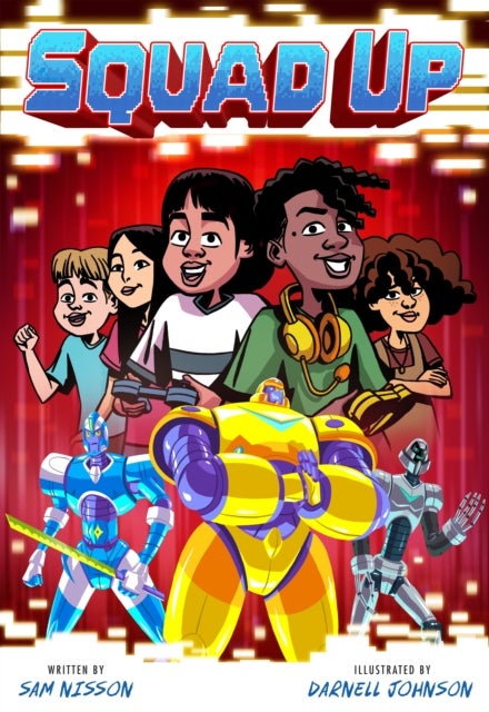 A Squad Up, Power Up #2: A Graphic Novel