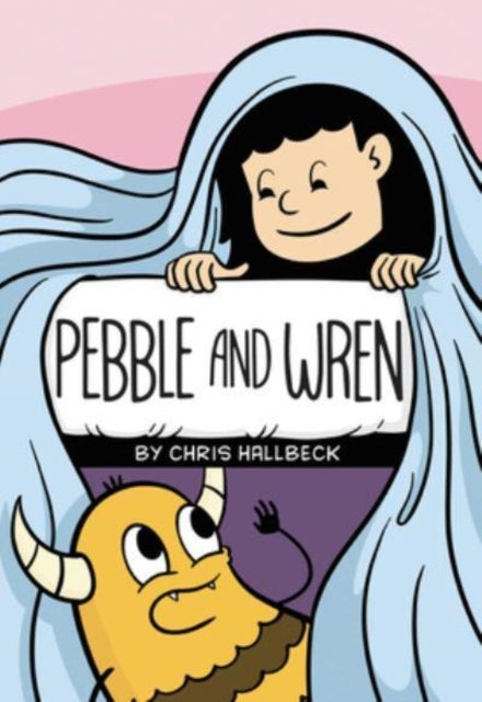 Pebble and Wren - A Graphic Novel