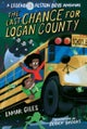 A Last Chance for Logan County