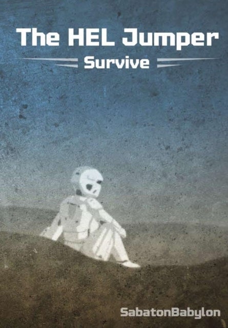 The HEL Jumper - Survive