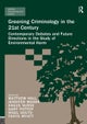 Greening Criminology in the 21st Century