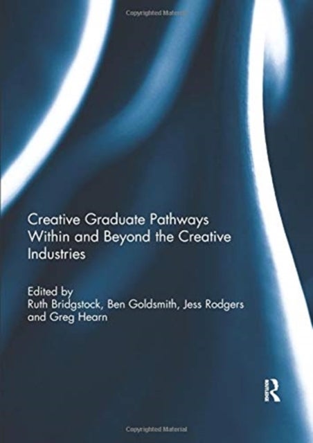 Creative graduate pathways within and beyond the creative industries