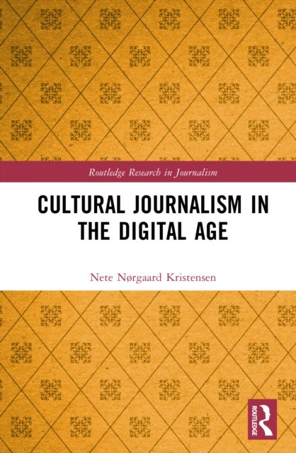 Cultural Journalism in the Digital Age
