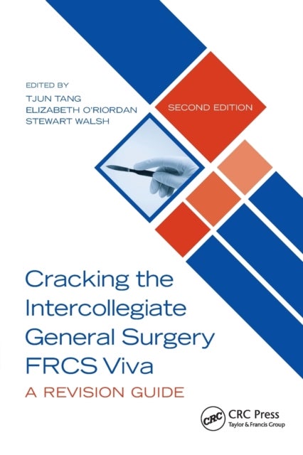 Cracking the Intercollegiate General Surgery FRCS Viva 2e - A Revision Guide