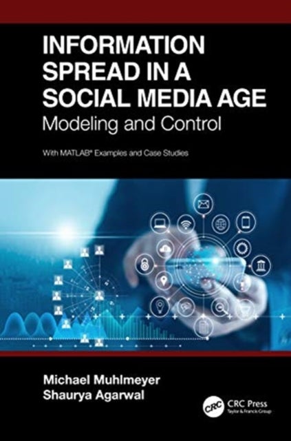 Information Spread in a Social Media Age - Modeling and Control