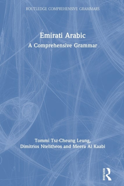 Emirati Arabic - A Comprehensive Grammar