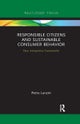 Responsible Citizens and Sustainable Consumer Behavior