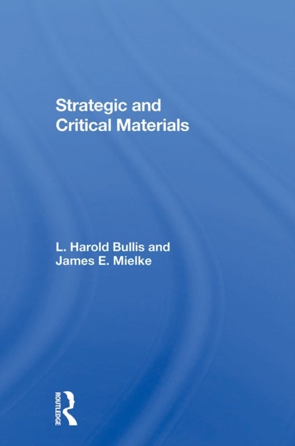 Strategic And Critical Materials