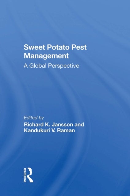 Sweet Potato Pest Management - A Global Perspective