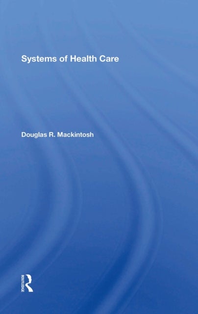 Systems Of Health Care