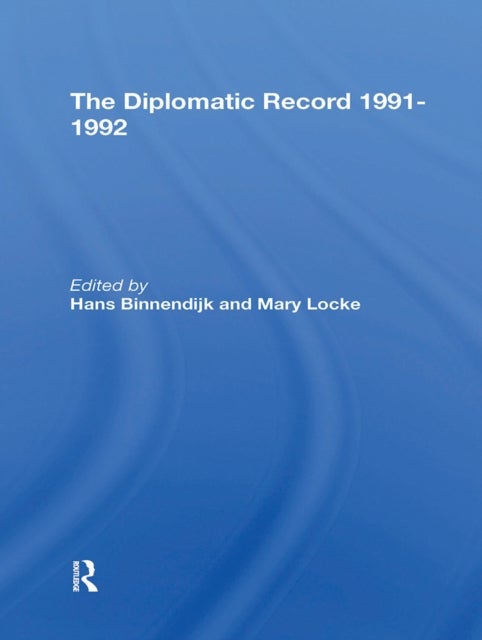 The Diplomatic Record 19911992