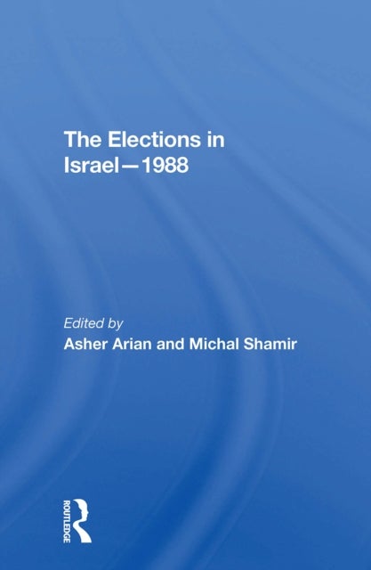 The Elections In Israel--1988