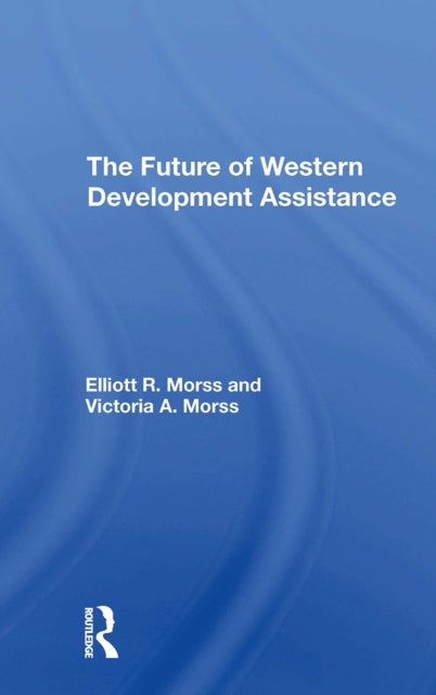 The Future Of Western Development Assistance