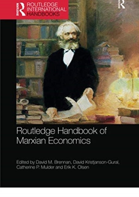 Routledge Handbook of Marxian Economics