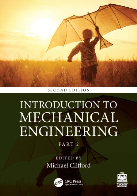 Introduction to Mechanical Engineering - Part 2