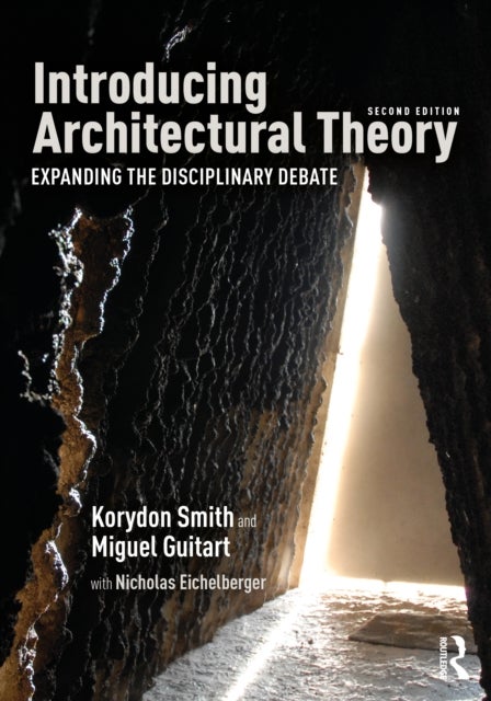 Introducing Architectural Theory - Expanding the Disciplinary Debate