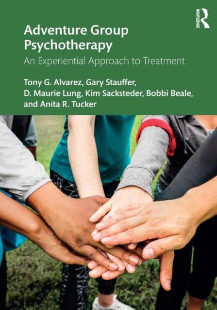 Adventure Group Psychotherapy - An Experiential Approach to Treatment