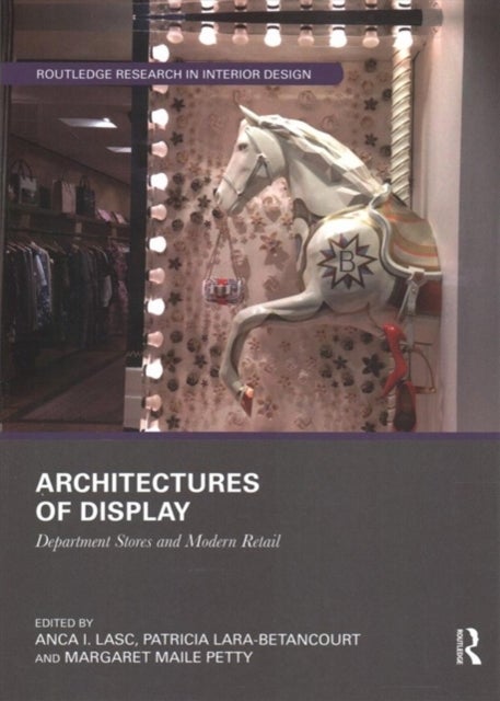 Architectures of Display - Department Stores and Modern Retail