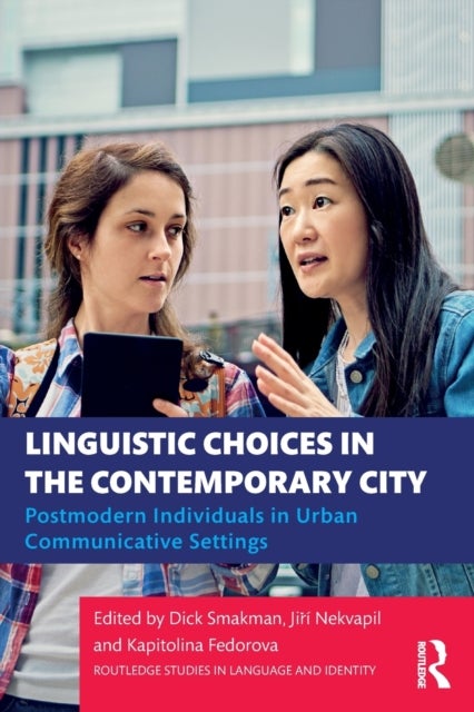 Linguistic Choices in the Contemporary City