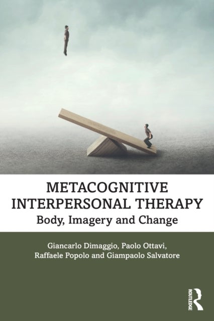Metacognitive Interpersonal Therapy - Body, Imagery and Change