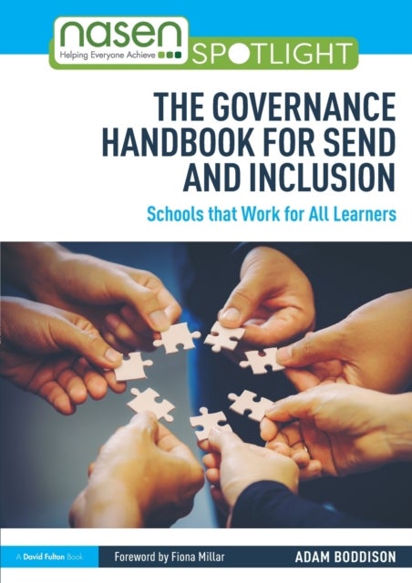 The Governance Handbook for SEND and Inclusion - Schools that Work for All Learners