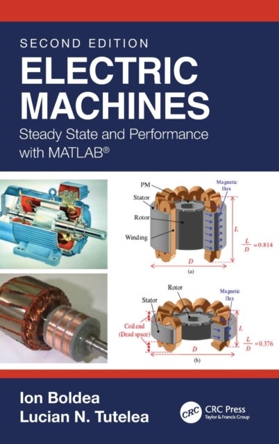 Electric Machines - Steady State and Performance with MATLAB®