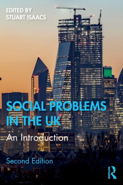 Social Problems in the UK - An Introduction