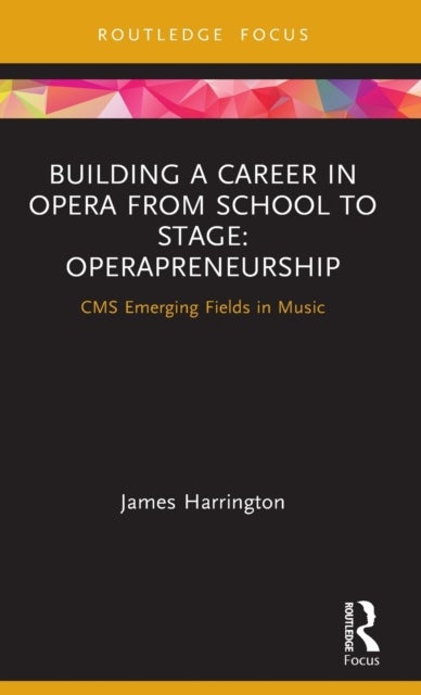 Building a Career in Opera from School to Stage: Operapreneurship - CMS Emerging Fields in Music