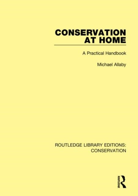 Conservation at Home - A Practical Handbook