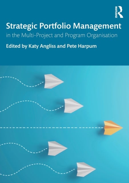 Strategic Portfolio Management - In the Multi-Project and Program Organisation