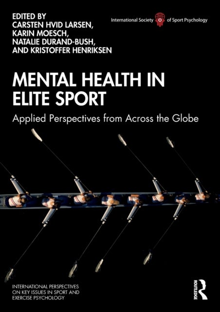 Mental Health in Elite Sport - Applied Perspectives from Across the Globe