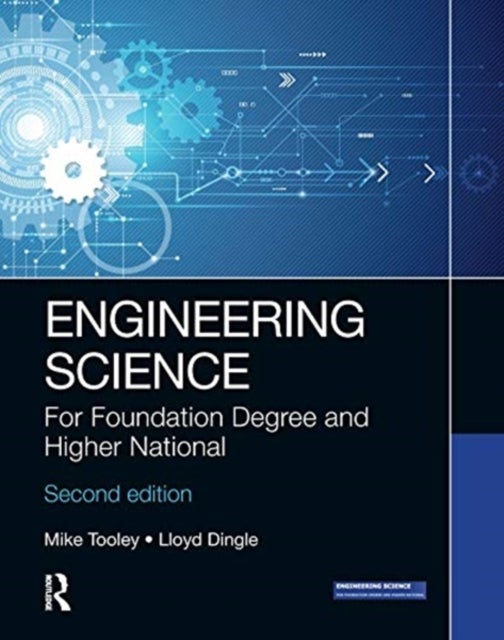 Engineering Science - For Foundation Degree and Higher National