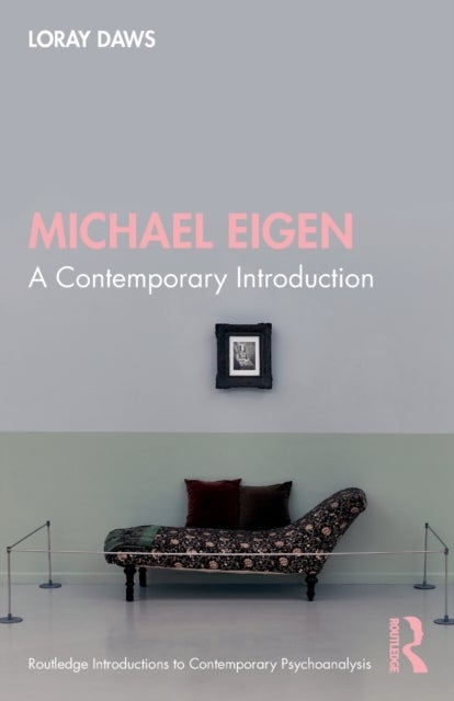 Michael Eigen - A Contemporary Introduction