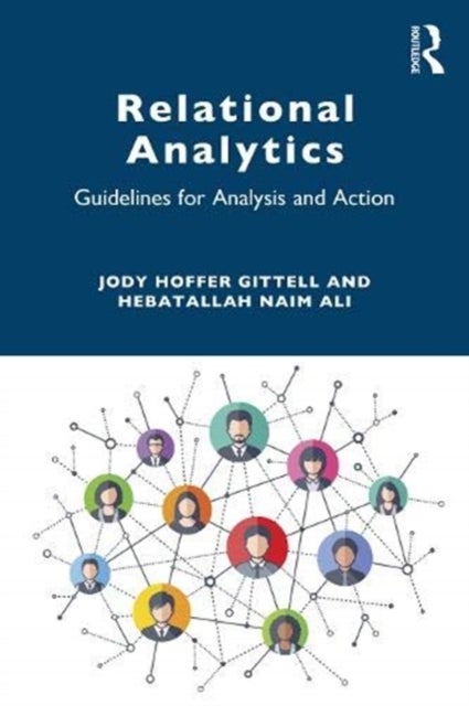Relational Analytics - Guidelines for Analysis and Action