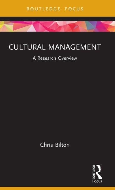 Cultural Management - A Research Overview