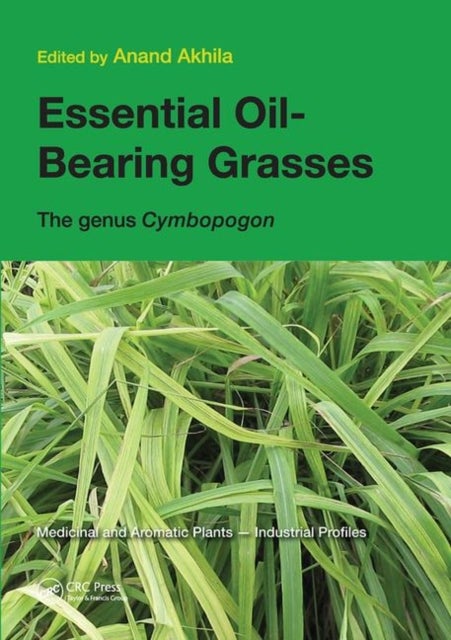 Essential Oil-Bearing Grasses - The genus Cymbopogon