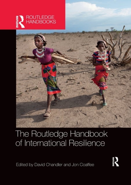 The Routledge Handbook of International Resilience