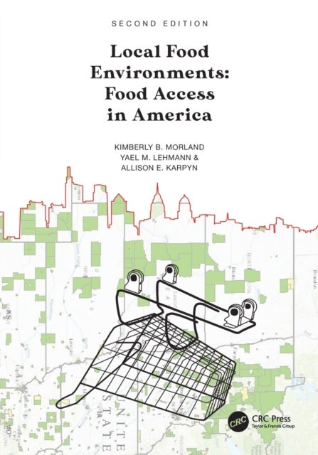 Local Food Environments - Food Access in America