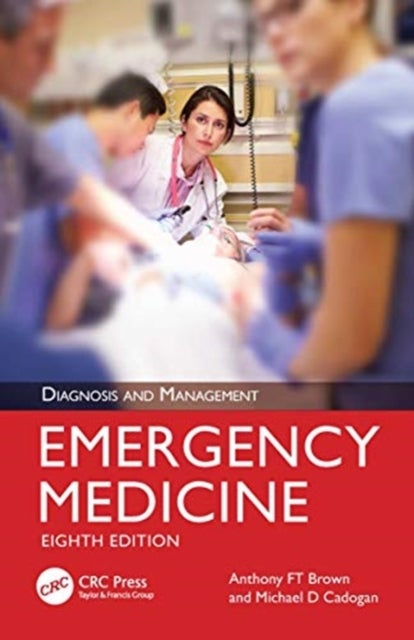 Emergency Medicine - Diagnosis and Management