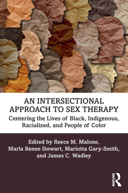 An Intersectional Approach to Sex Therapy - Centering the Lives of Indigenous, Racialized, and People of Color