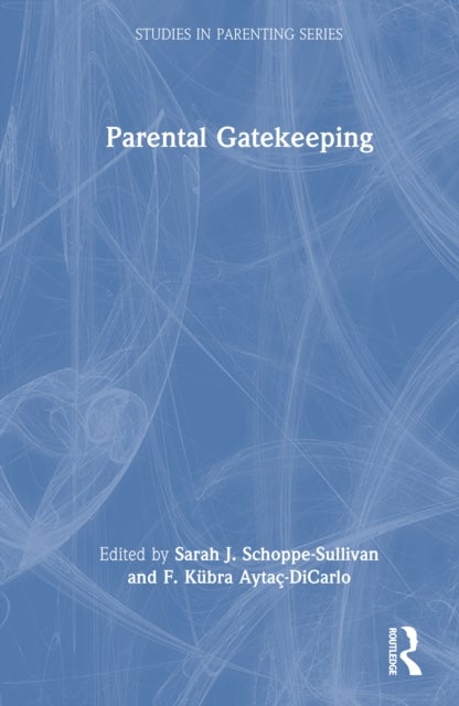 Parental Gatekeeping
